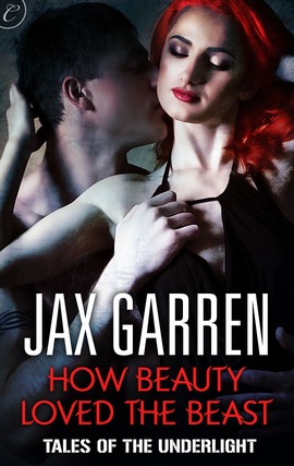 Title details for How Beauty Loved the Beast by Jax Garren - Available
